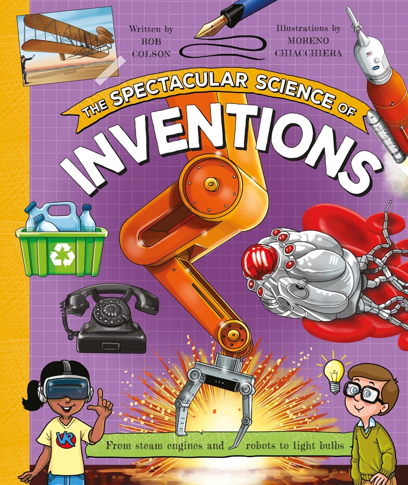 The Spectacular Science of Inventions/Product Detail/Childrens