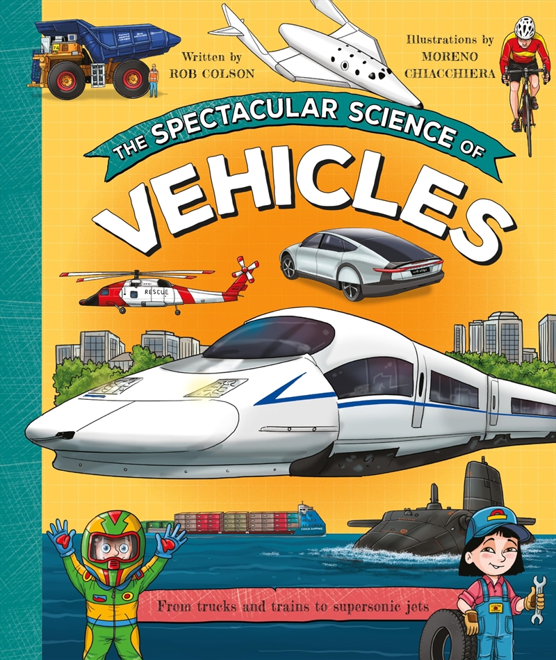 The Spectacular Science of Vehicles/Product Detail/Childrens