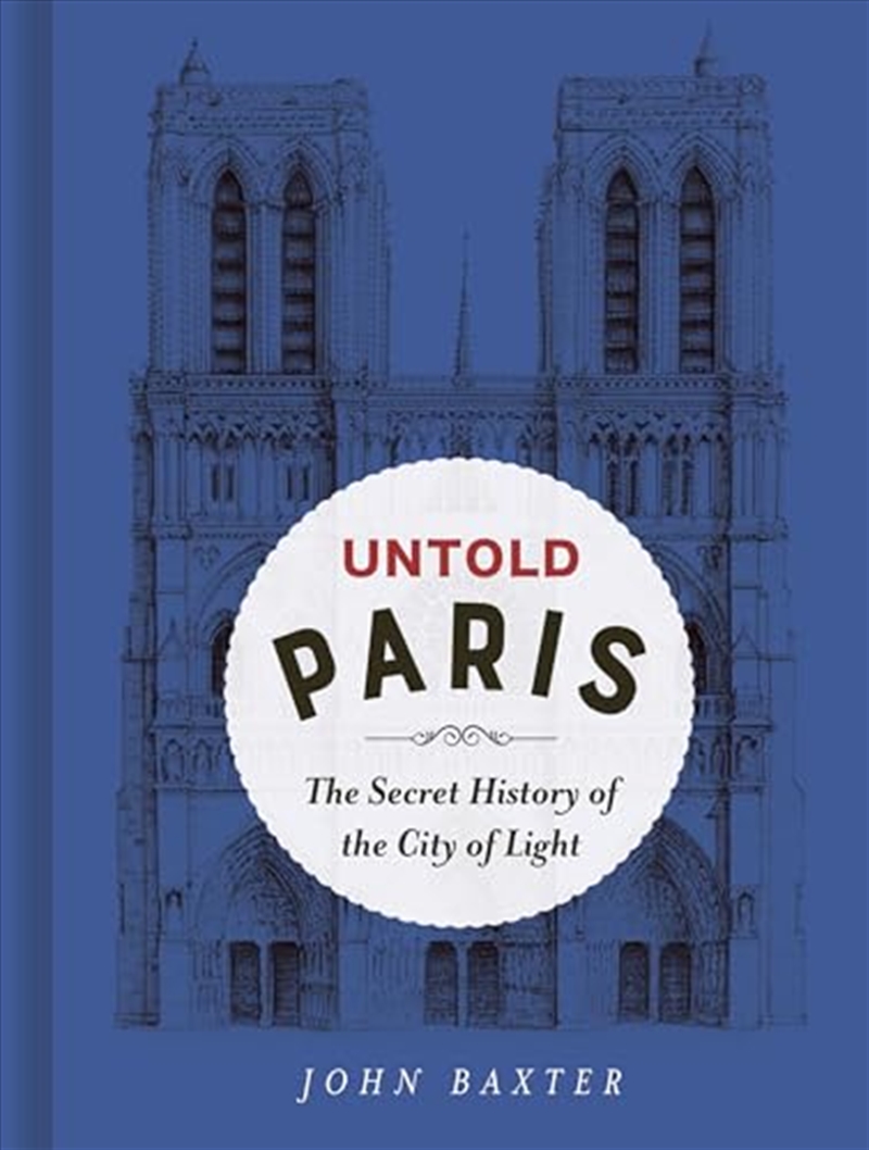 Untold Paris: The Secrets of the City of Light/Product Detail/History