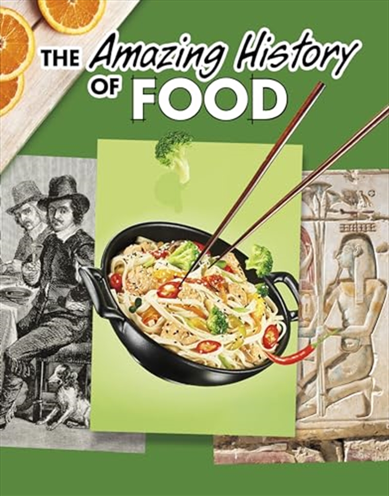 The Amazing History of Food/Product Detail/Childrens