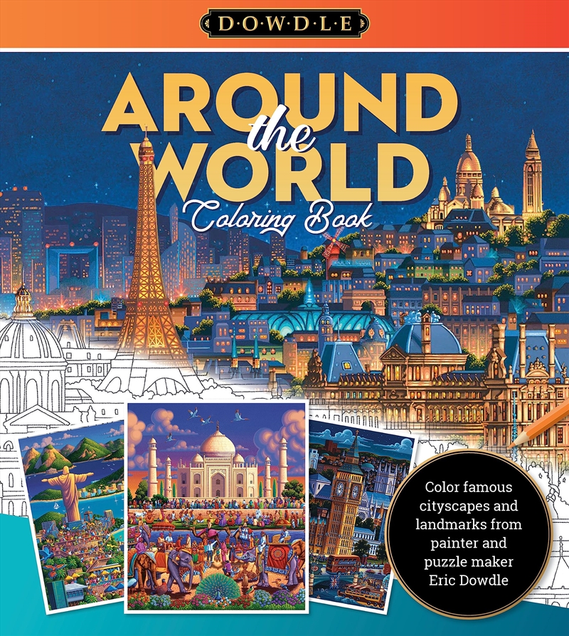 Eric Dowdle Coloring Book: Around the World: Color famous cityscapes and landmarks from around the w/Product Detail/Crafts & Handiwork