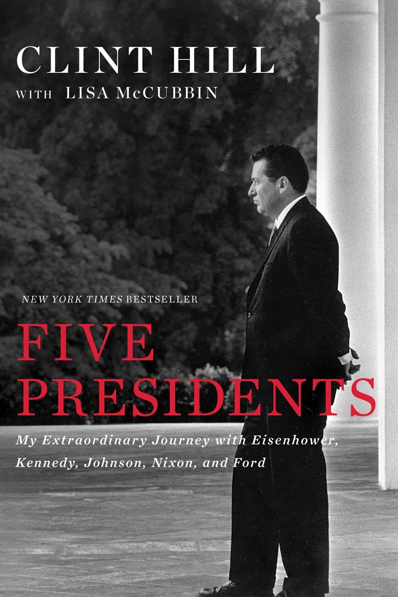 Five Presidents: My Extraordinary Journey with Eisenhower, Kennedy, Johnson, Nixon, and Ford/Product Detail/Historical Biographies