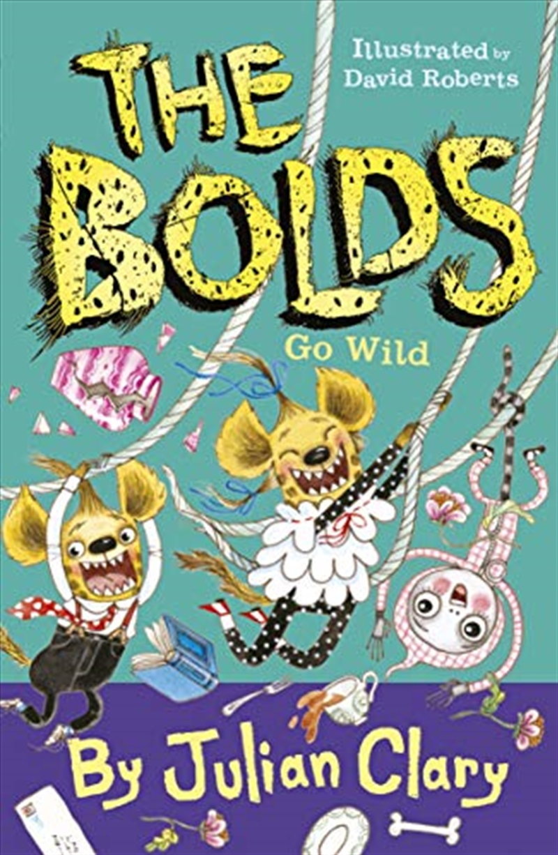 The Bolds Go Wild (5) (Bolds, 5)/Product Detail/Childrens Fiction Books