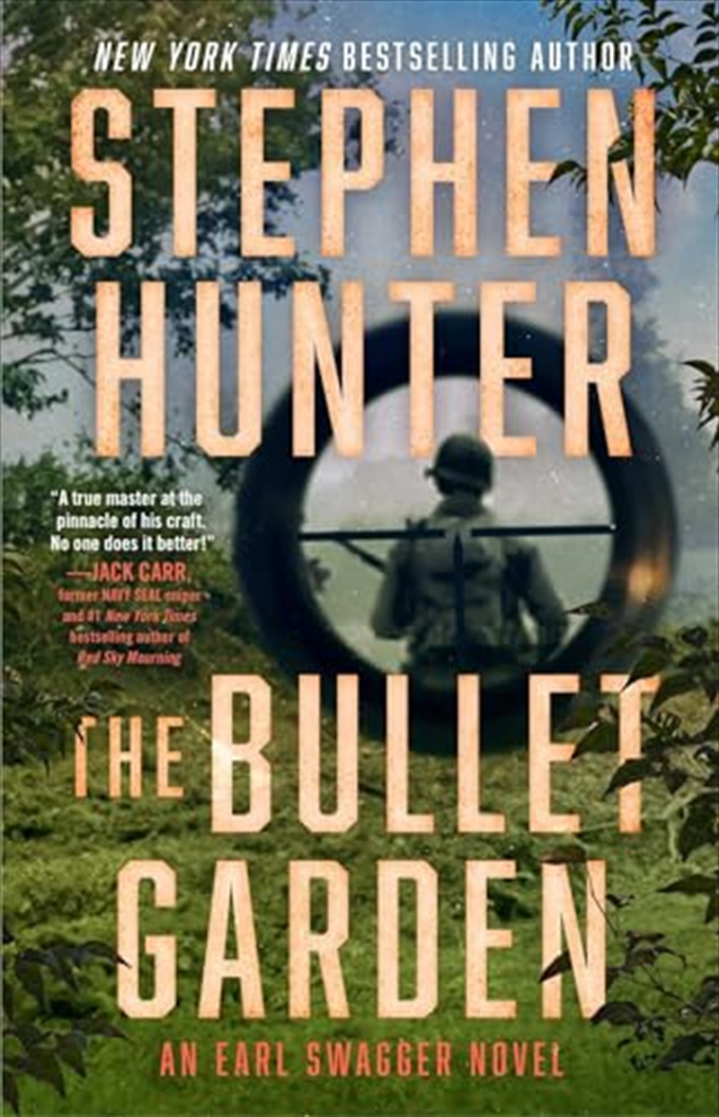 The Bullet Garden: An Earl Swagger Novel (4)/Product Detail/Crime & Mystery Fiction