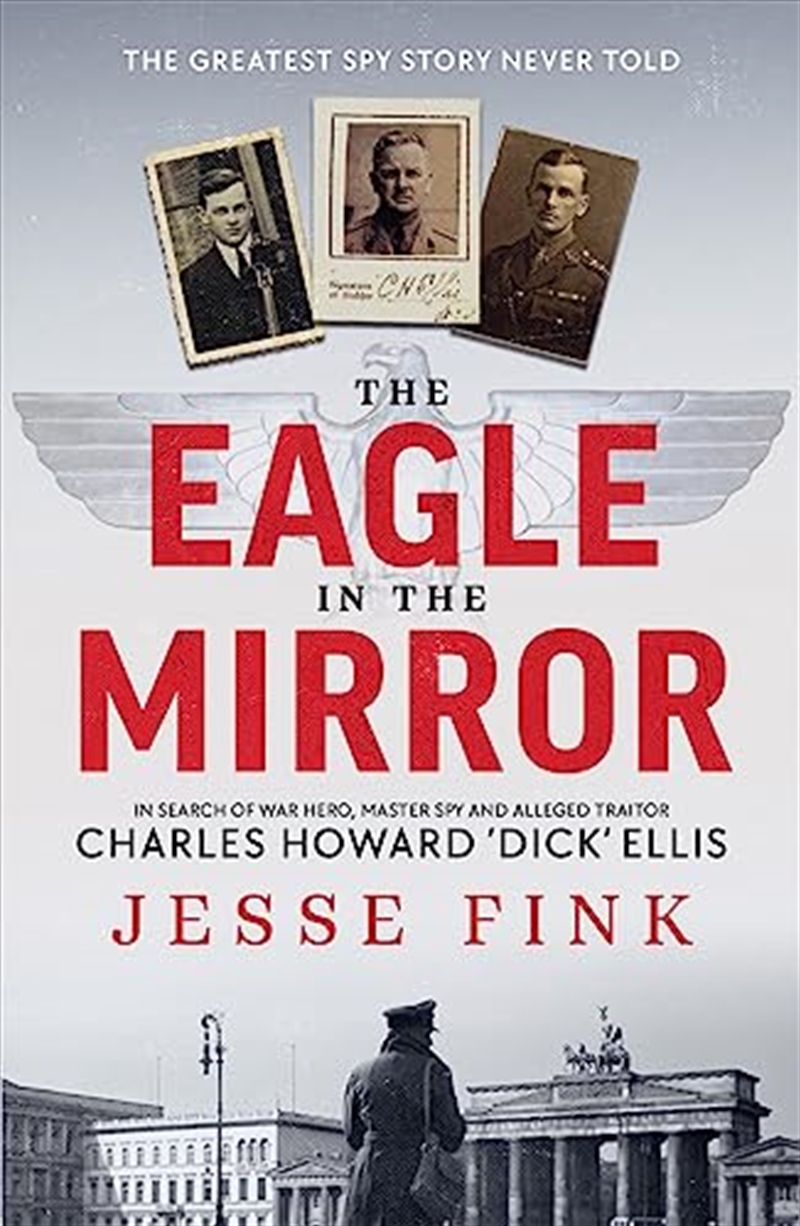 The Eagle In The Mirror/Product Detail/History