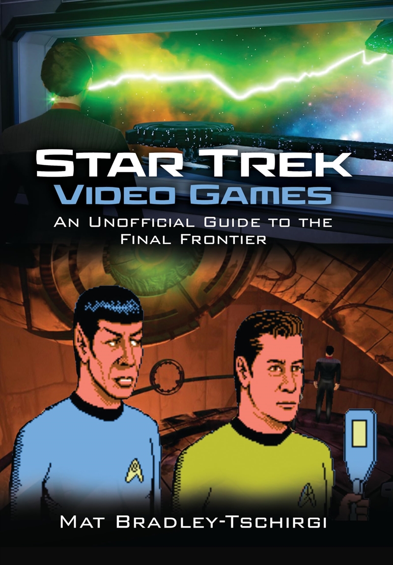 Star Trek Video Games: An Unofficial Guide to the Final Frontier/Product Detail/Arts & Entertainment