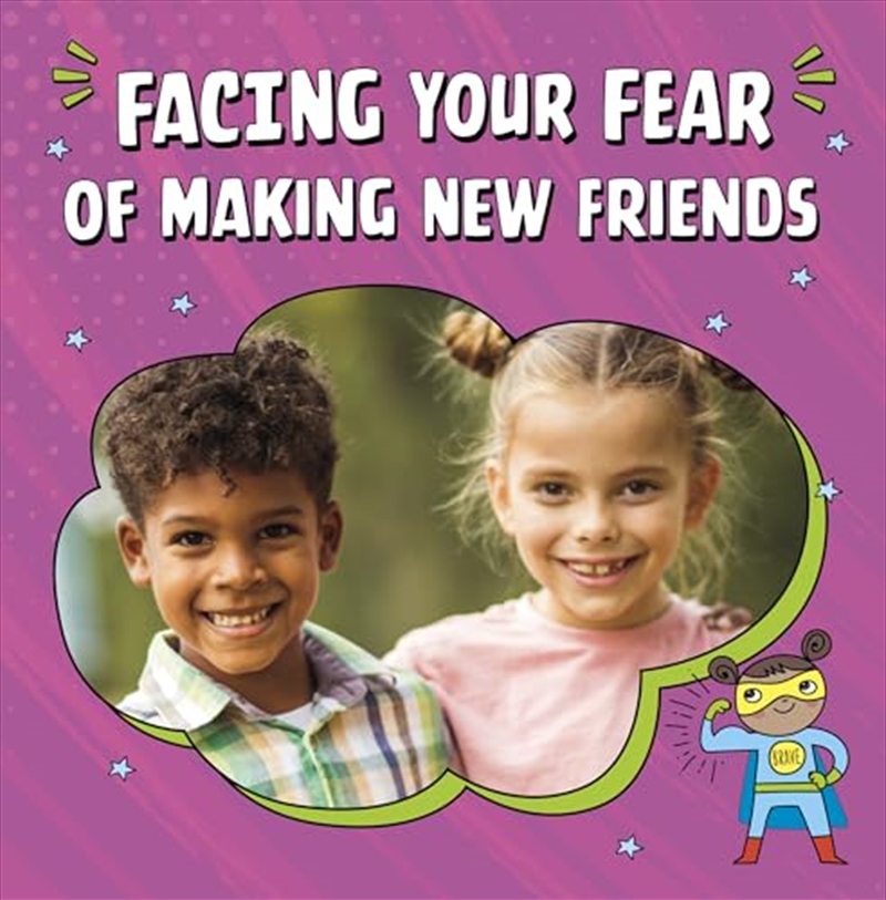 Facing Your Fear of Making New Friends/Product Detail/Childrens