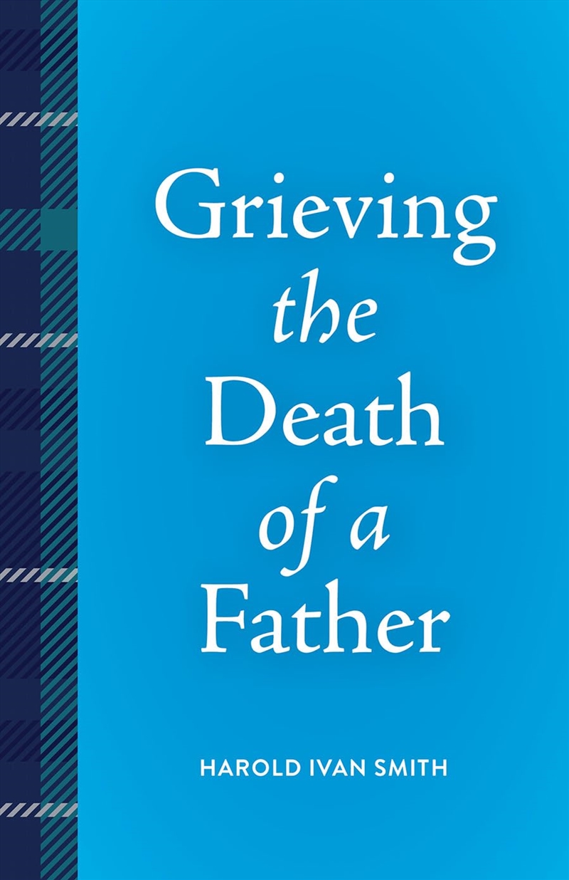 Grieving the Death of a Father/Product Detail/Family & Health