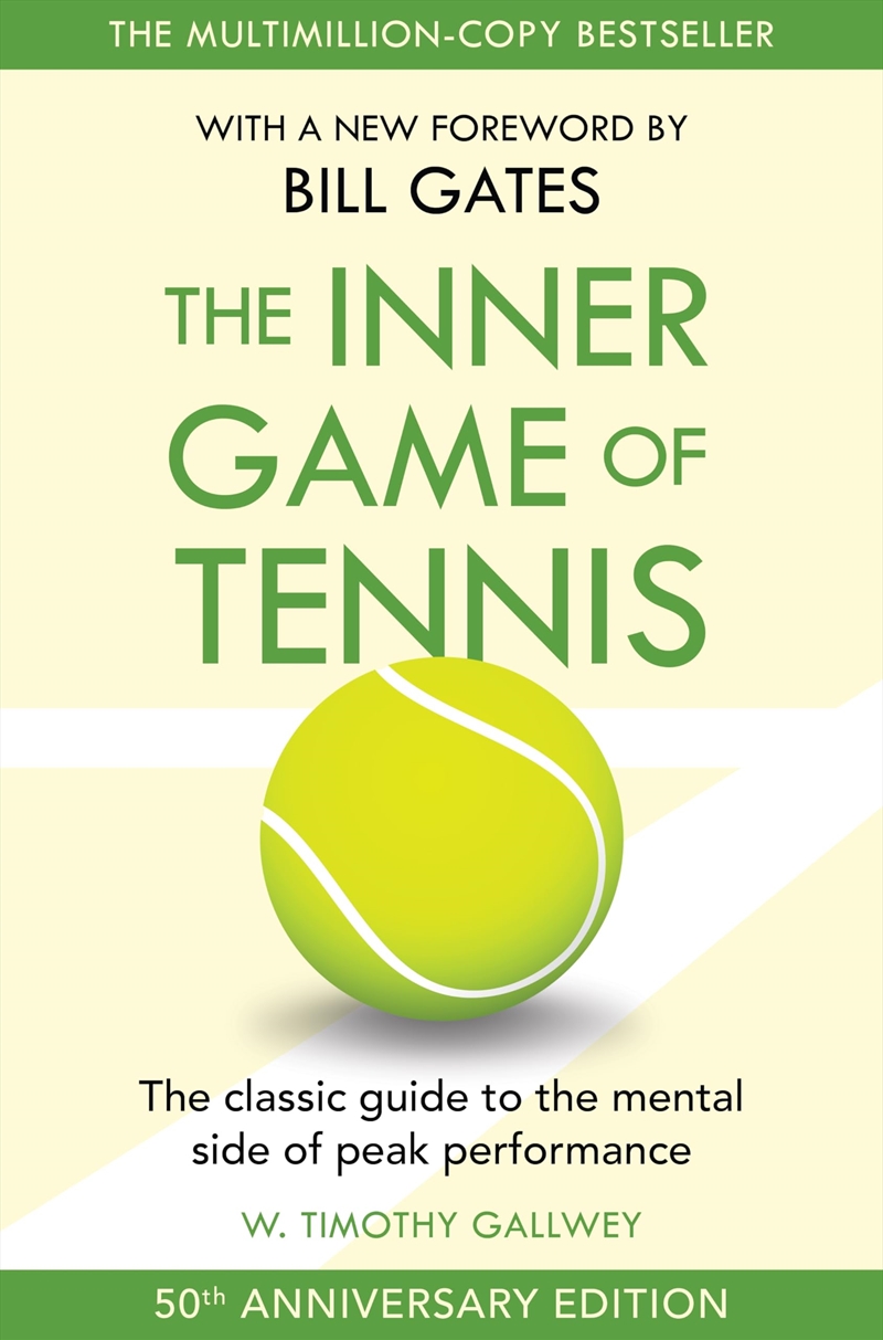 The Inner Game of Tennis: The classic guide to the mental side of peak performance/Product Detail/Sport & Recreation