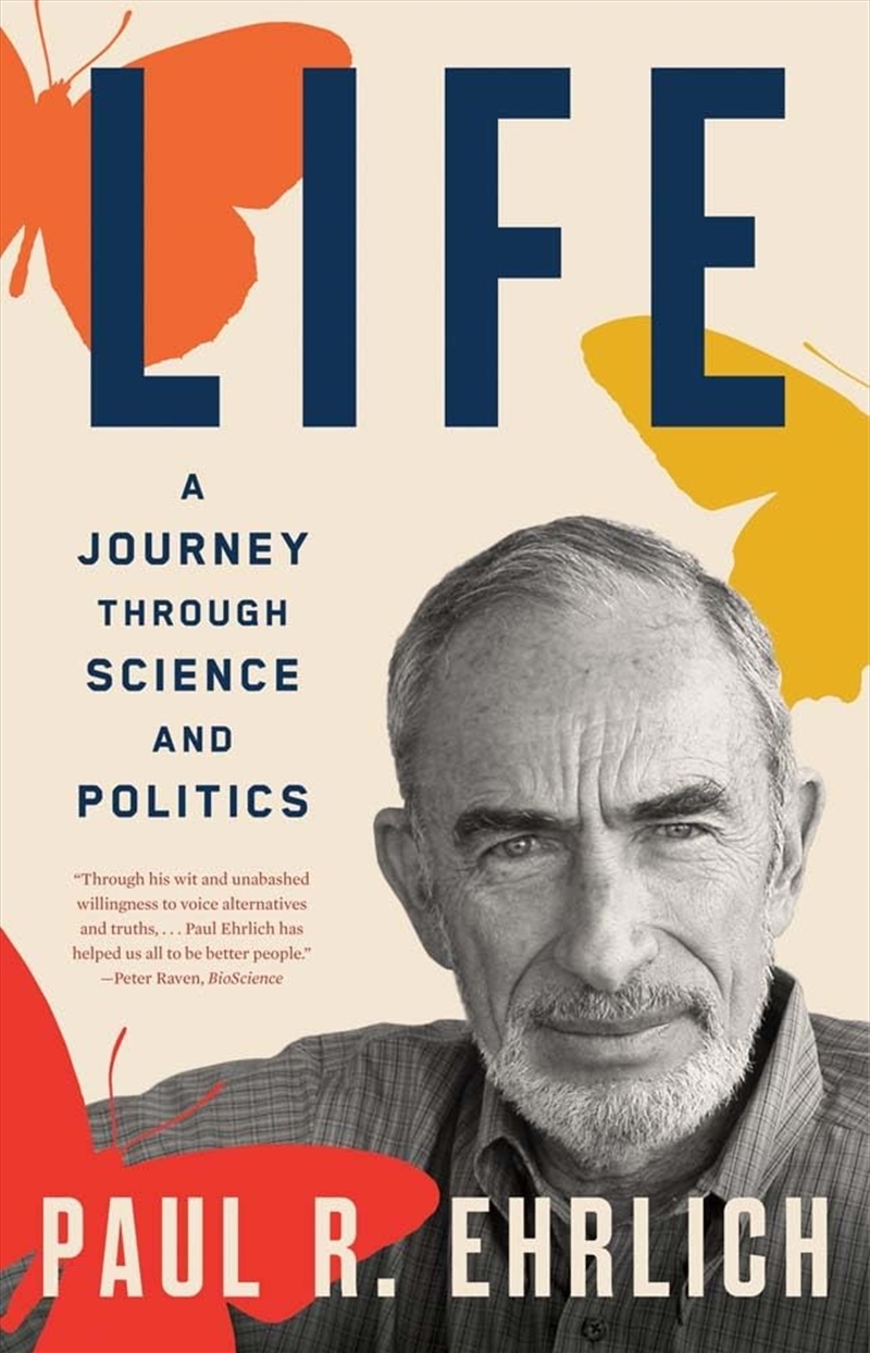 Life: A Journey through Science and Politics/Product Detail/Science