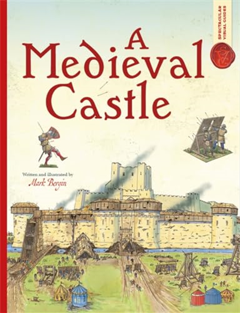 Spectacular Visual Guides: A Medieval Castle/Product Detail/Children