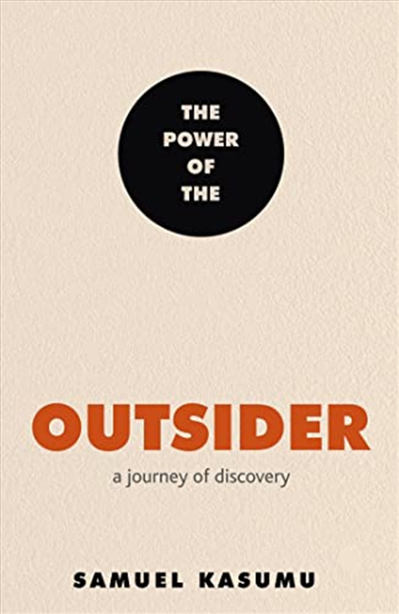 The Power of the Outsider: A Journey of Discovery/Product Detail/Politics & Government