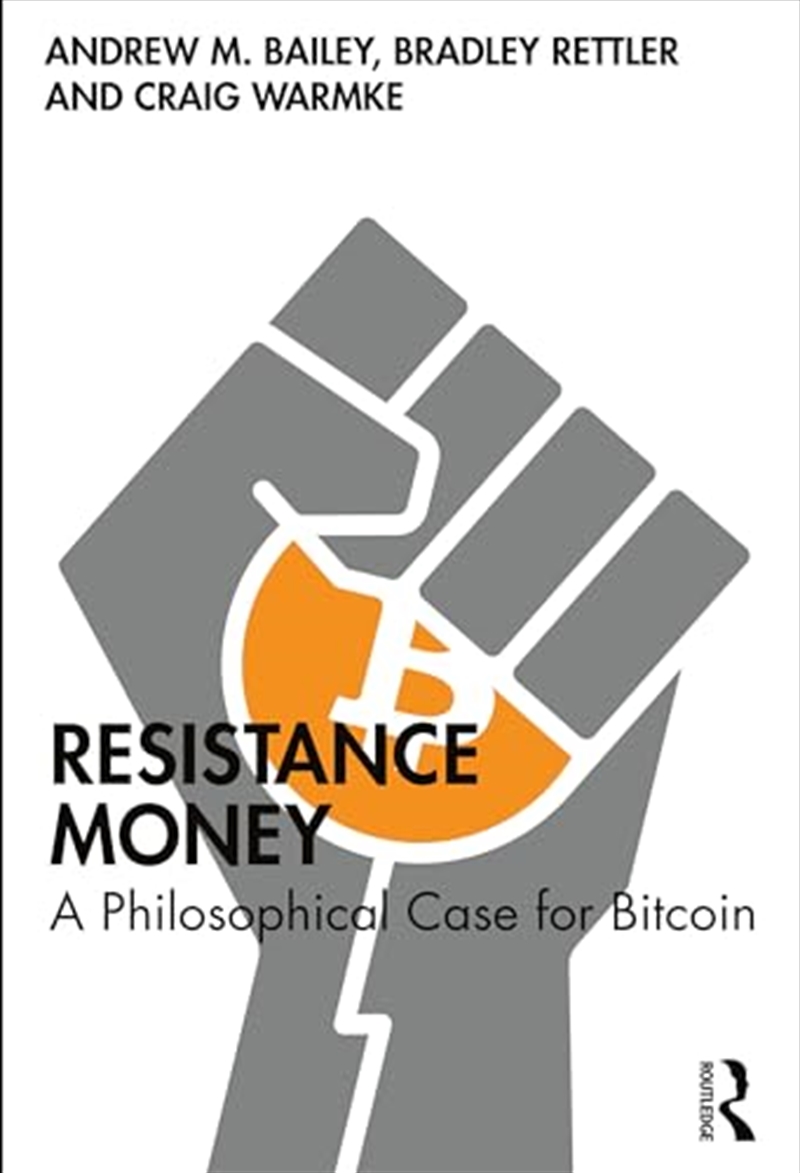 Resistance Money: A Philosophical Case for Bitcoin/Product Detail/Reading