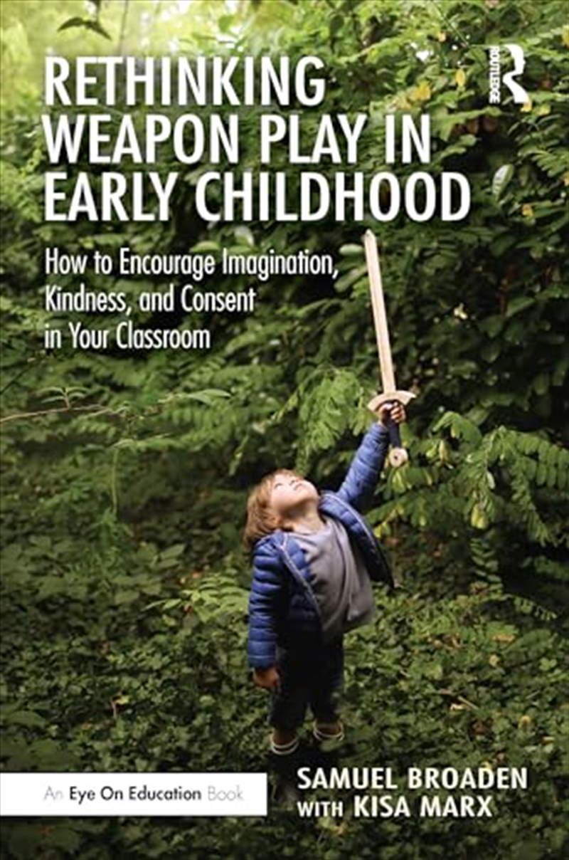 Rethinking Weapon Play in Early Childhood/Product Detail/Reading