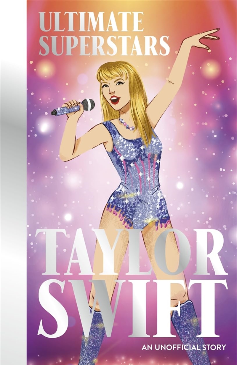 ULTIMATE SUPERSTARS: TAYLOR SWIFT/Product Detail/Childrens