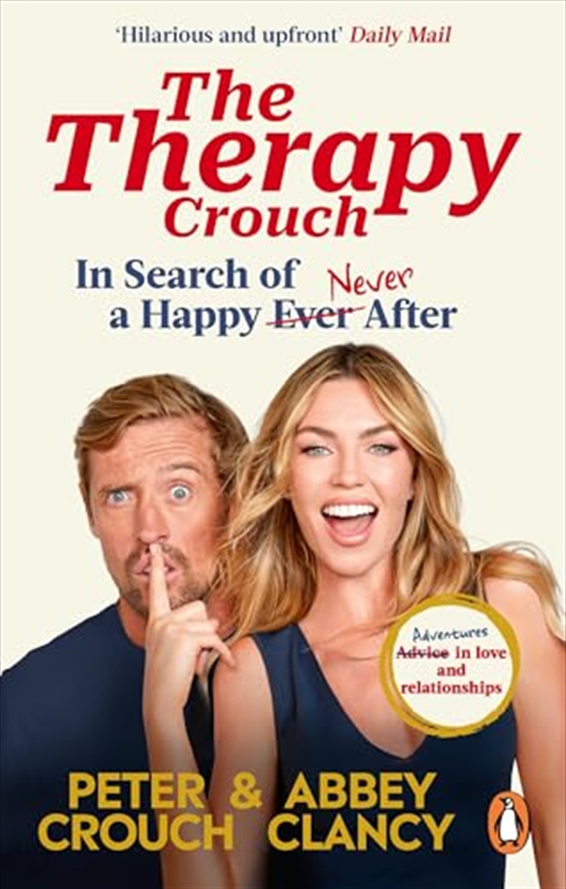 The Therapy Crouch: In Search of Happy (N)ever After/Product Detail/Self Help & Personal Development