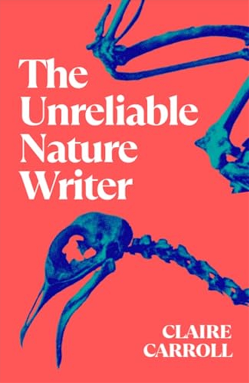 Unreliable Nature Writer/Product Detail/General Fiction Books