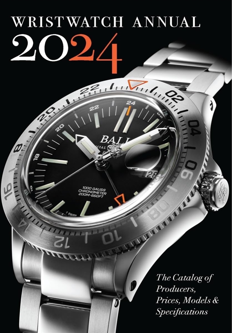 Wristwatch Annual 2024: The Catalog of Producers, Prices, Models, and Specifications/Product Detail/Reading