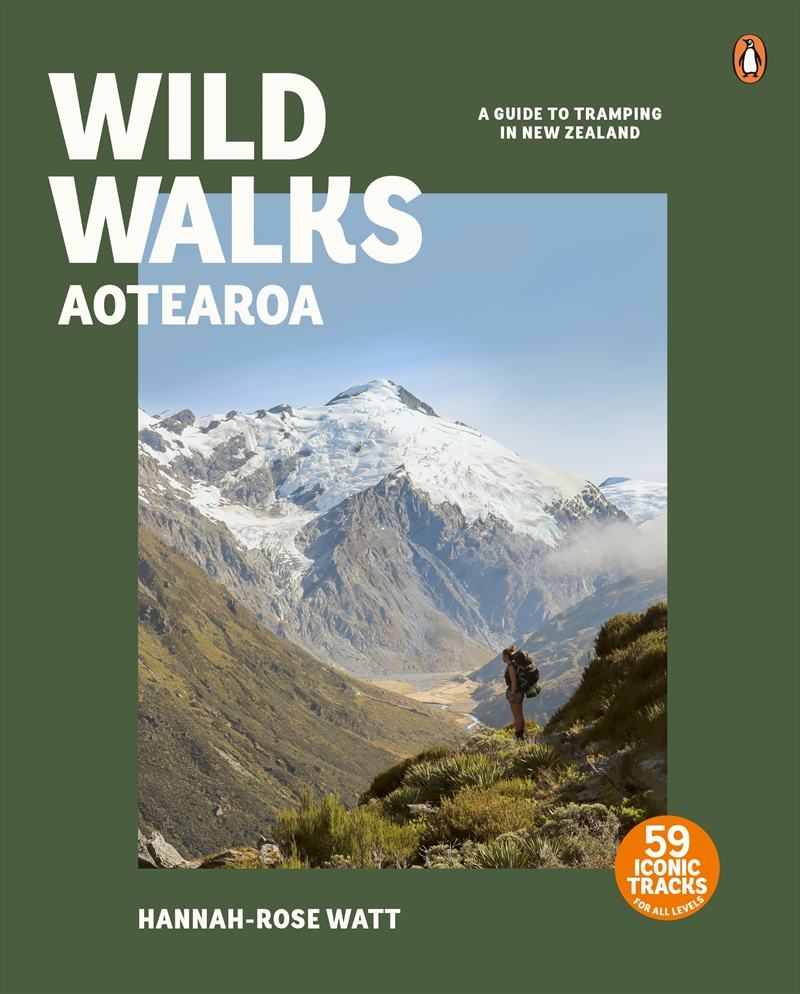 Wild Walks Aotearoa: A Guide to Tramping in New Zealand/Product Detail/Sport & Recreation