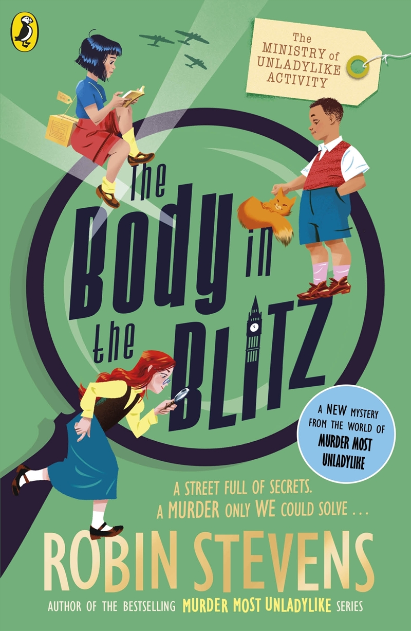 The Ministry of Unladylike Activity 2: The Body in the Blitz/Product Detail/Childrens Fiction Books