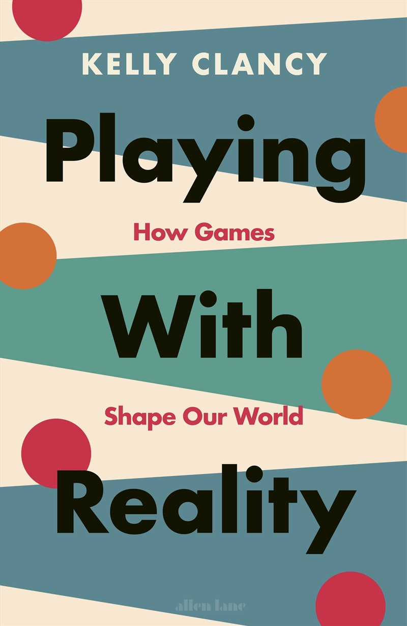 Playing with Reality: How Games Shape Our World/Product Detail/Reading