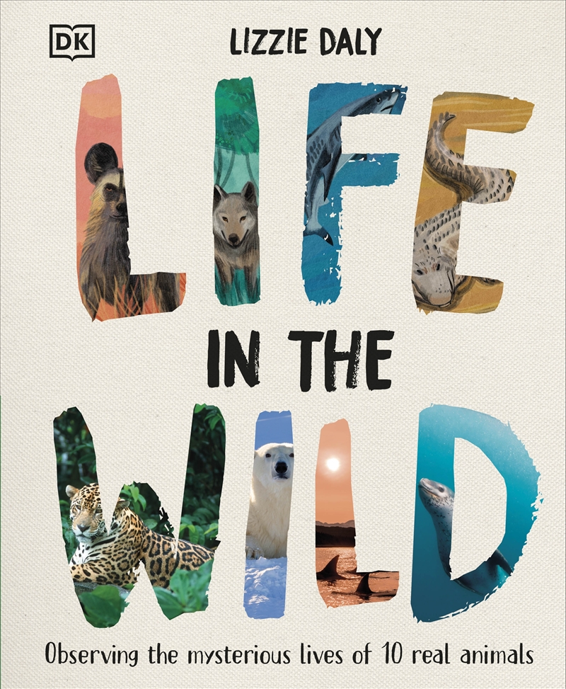 Life in the Wild: Observing the Mysterious Lives of 10 Real Animals/Product Detail/Science