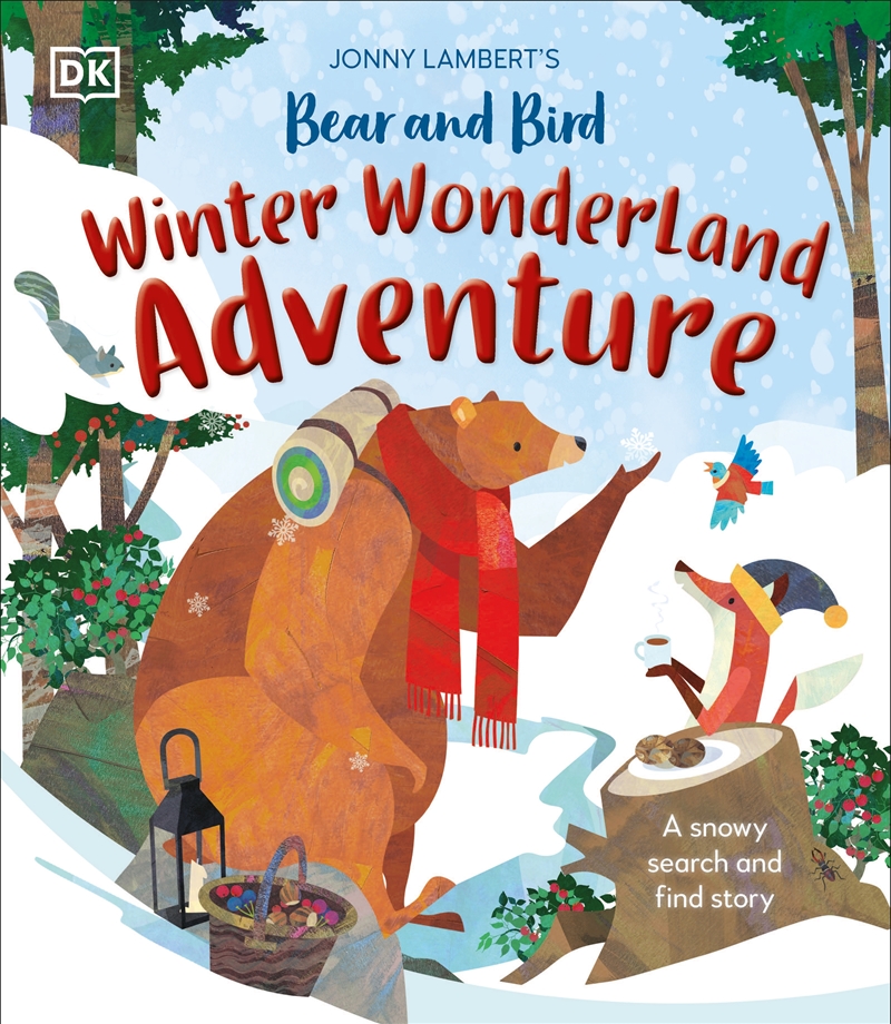 Jonny Lambert's Bear and Bird Winter Wonderland Adventure: A Snowy Search and Find Story/Product Detail/Early Childhood Fiction Books