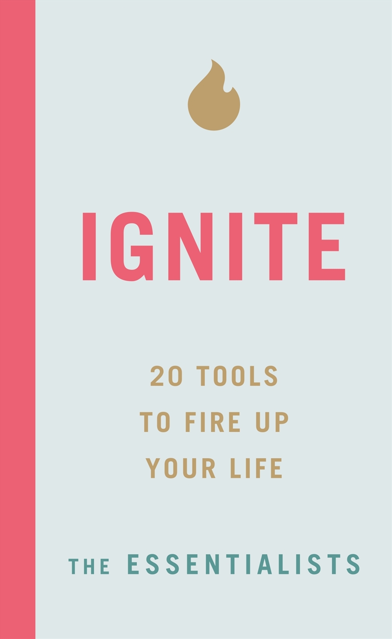 Ignite: 20 tools to fire up your life/Product Detail/Self Help & Personal Development