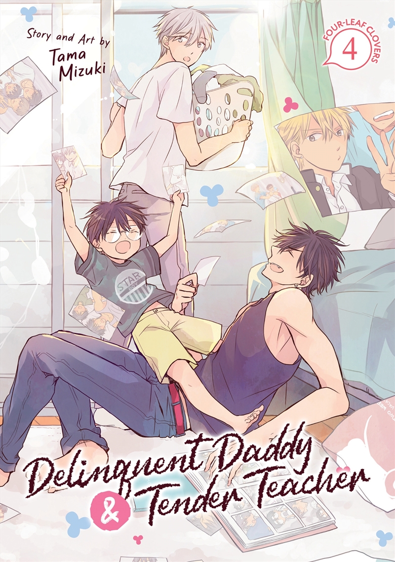 Delinquent Daddy and Tender Teacher Vol. 4: Four-Leaf Clovers/Product Detail/Manga