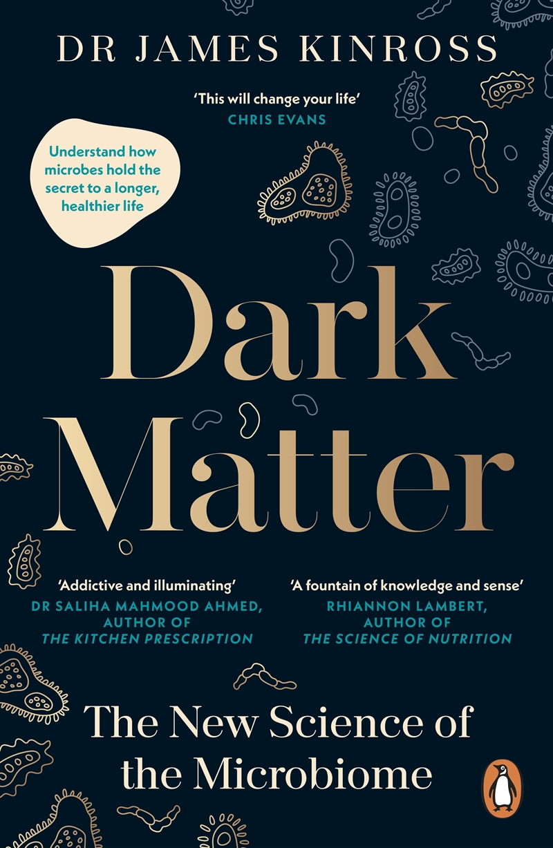 Dark Matter: The New Science of the Microbiome/Product Detail/Science