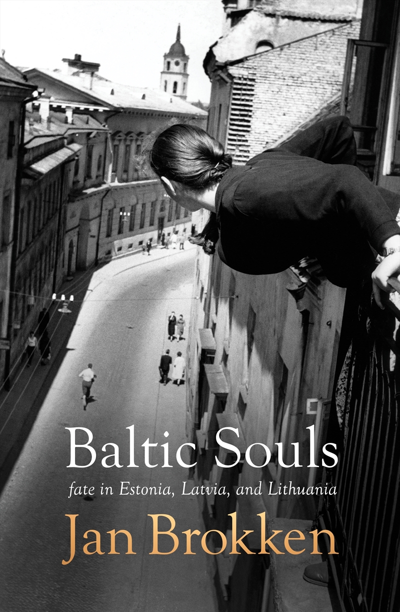 Baltic Souls: fate in Estonia, Latvia, and Lithuania/Product Detail/Reading