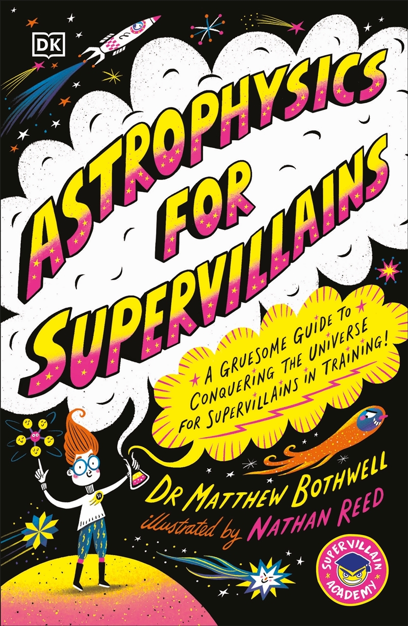 Astrophysics for Supervillains/Product Detail/Childrens