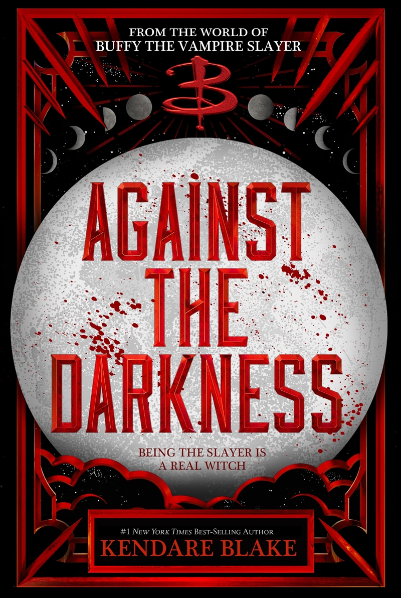 Against the Darkness (Buffy: The Next Generation)/Product Detail/Fantasy Fiction