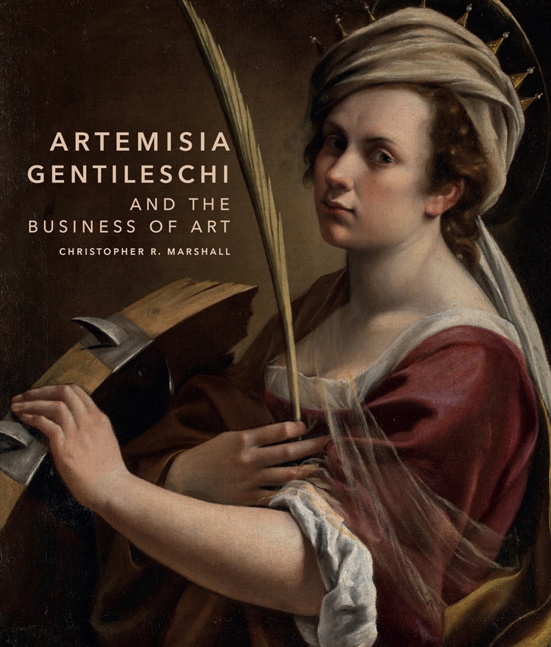 Artemisia Gentileschi and the Business of Art/Product Detail/Reading