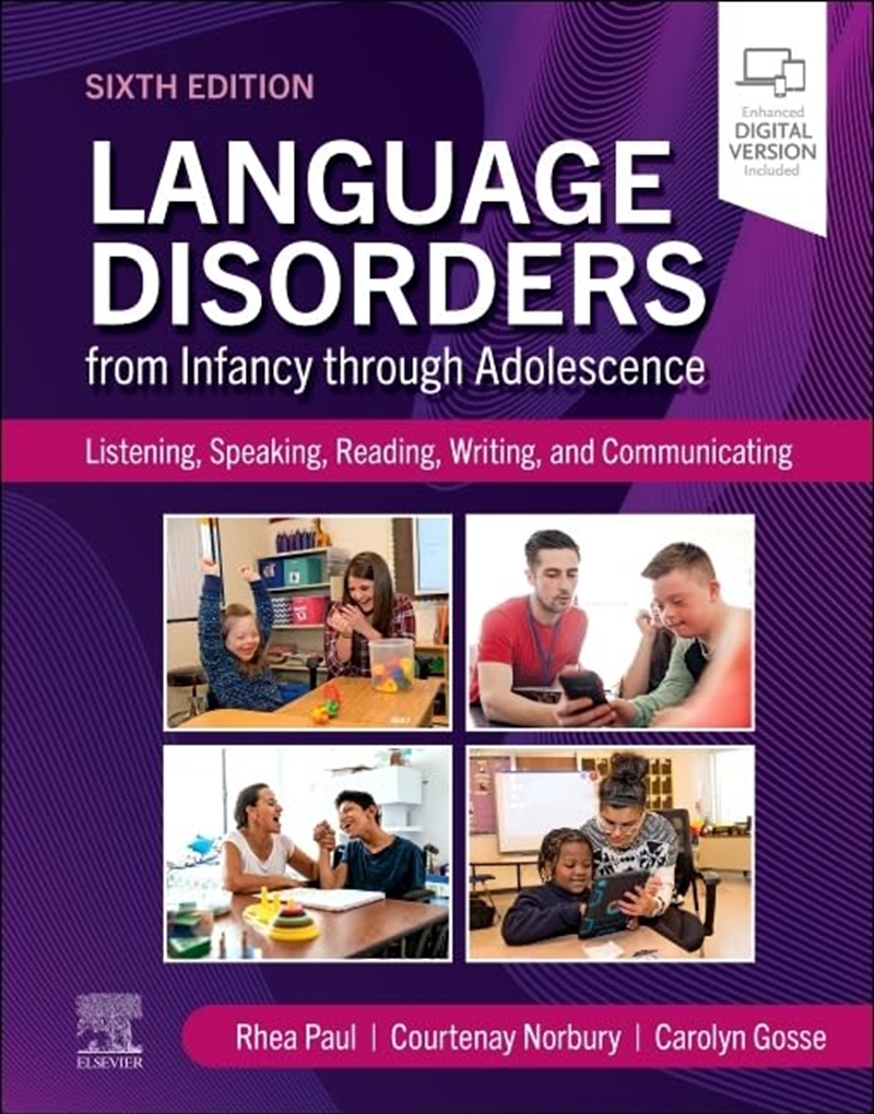 Language Disorders from Infancy through Adolescence: Listening, Speaking, Reading, Writing, and Comm/Product Detail/Family & Health