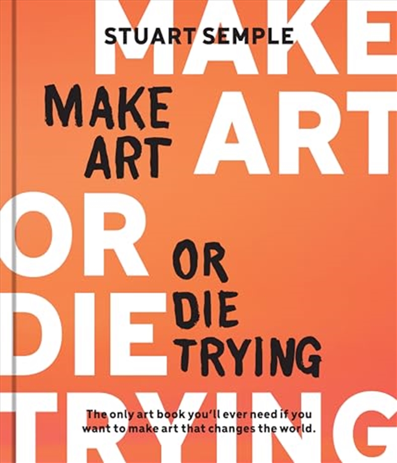 Make Art Or Die Trying/Product Detail/Reading