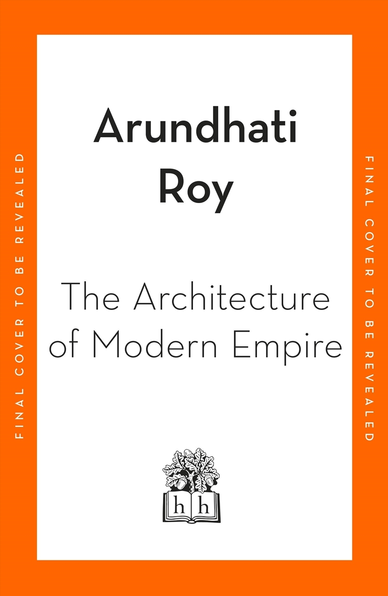 The Architecture of Modern Empire/Product Detail/Politics & Government