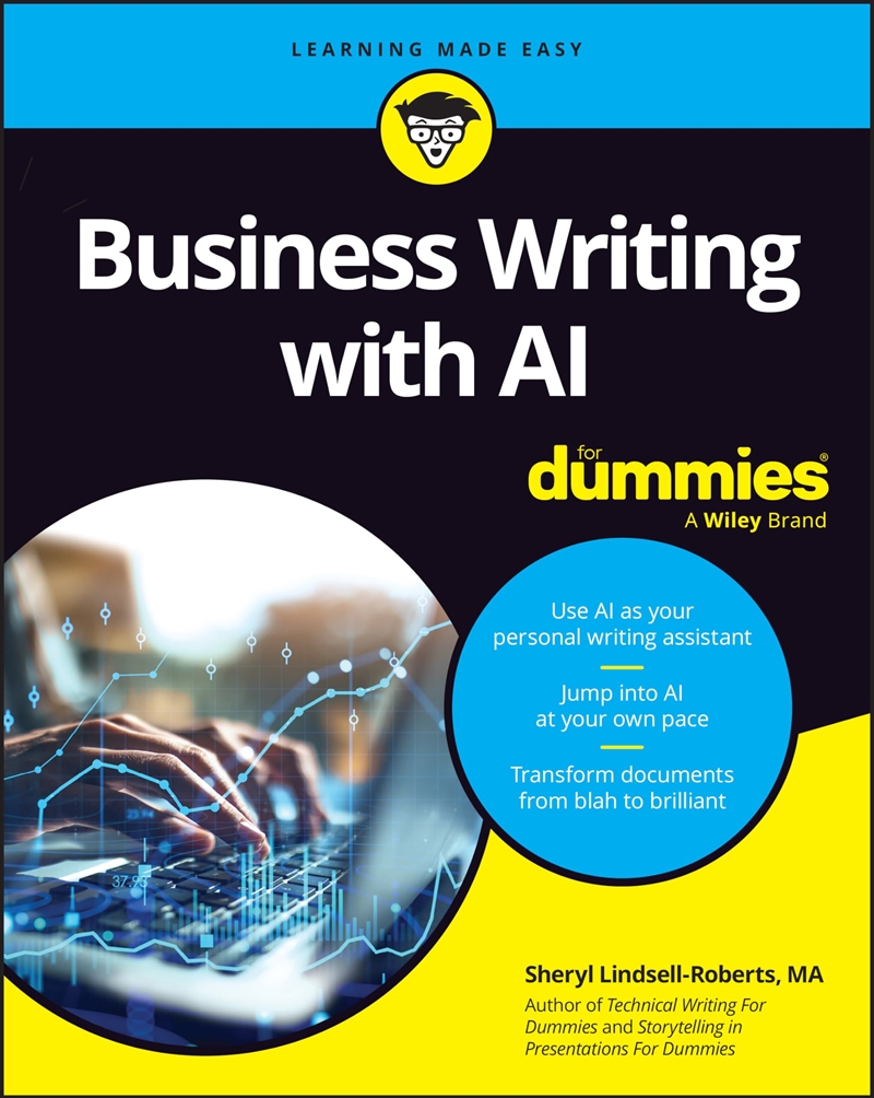 Business Writing with AI For Dummies (For Dummies (Computer/Tech))/Product Detail/Business Leadership & Management