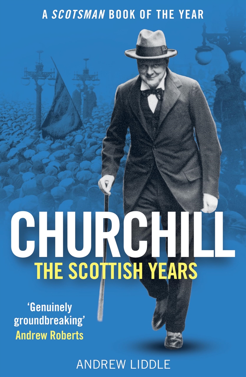 Churchill: The Scottish Years/Product Detail/History