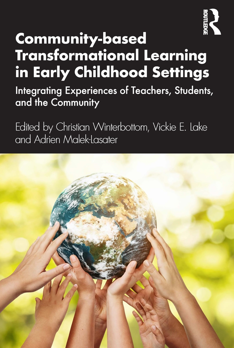 Community-based Transformational Learning in Early Childhood Settings/Product Detail/Reading