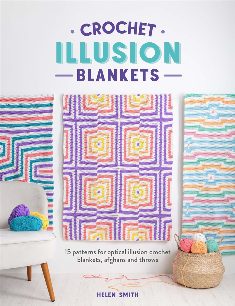 Crochet Illusion Blankets: 15 patterns for optical illusion crochet blankets, afghans and throws/Product Detail/Crafts & Handiwork