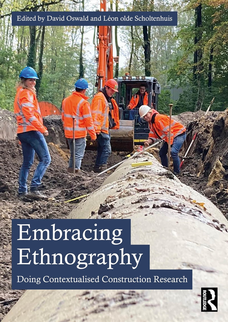 Embracing Ethnography: Doing Contextualised Construction Research/Product Detail/Science