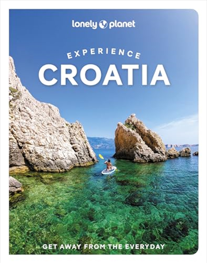 Lonely Planet Experience Croatia 1/Product Detail/Travel & Holidays