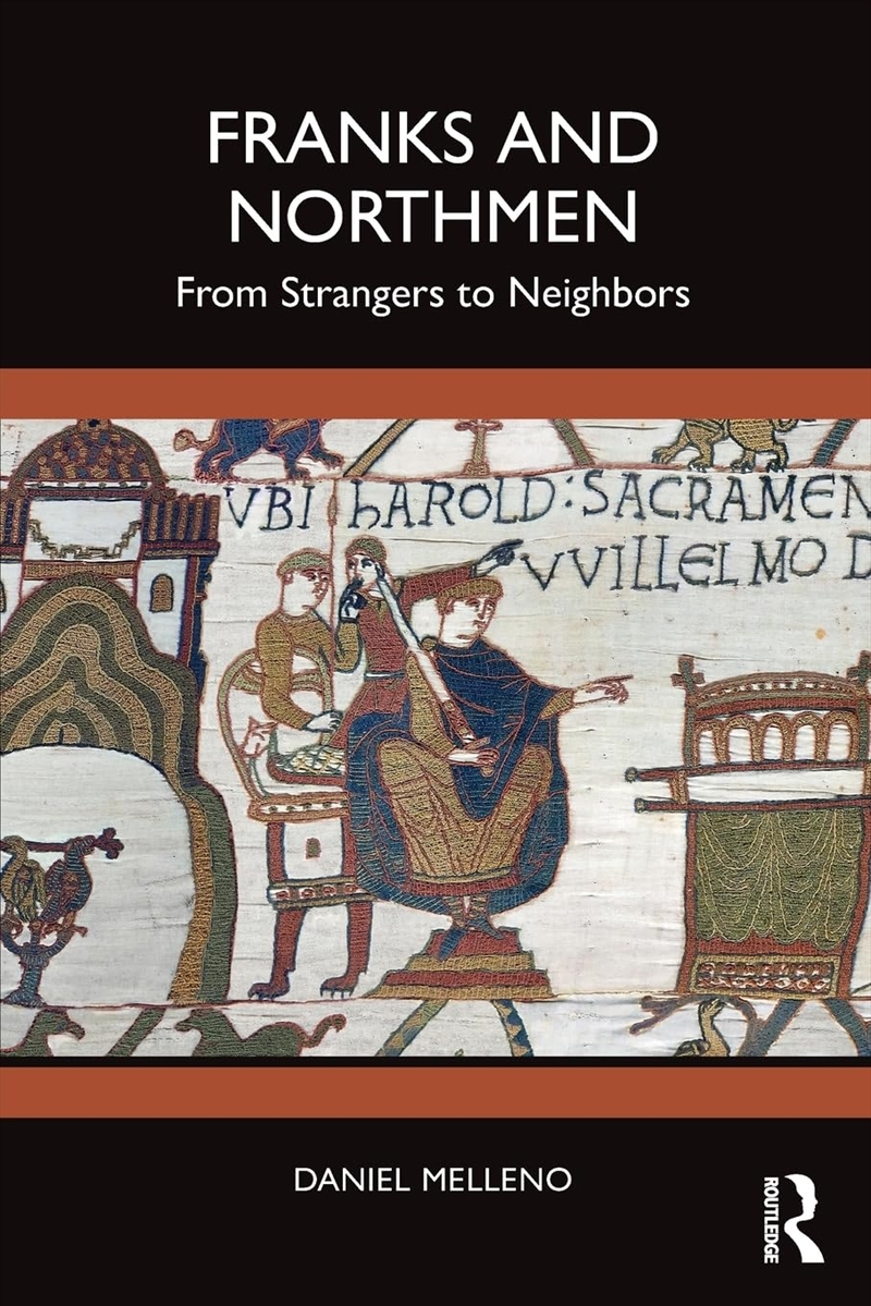 Franks and Northmen: From Strangers to Neighbors/Product Detail/History