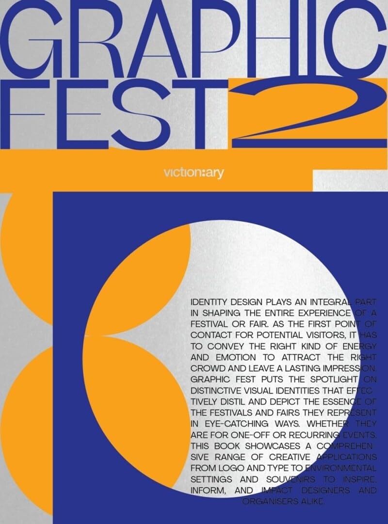 Graphic Fest 2: Spot-on Identities for Festivals & Fairs/Product Detail/Reading