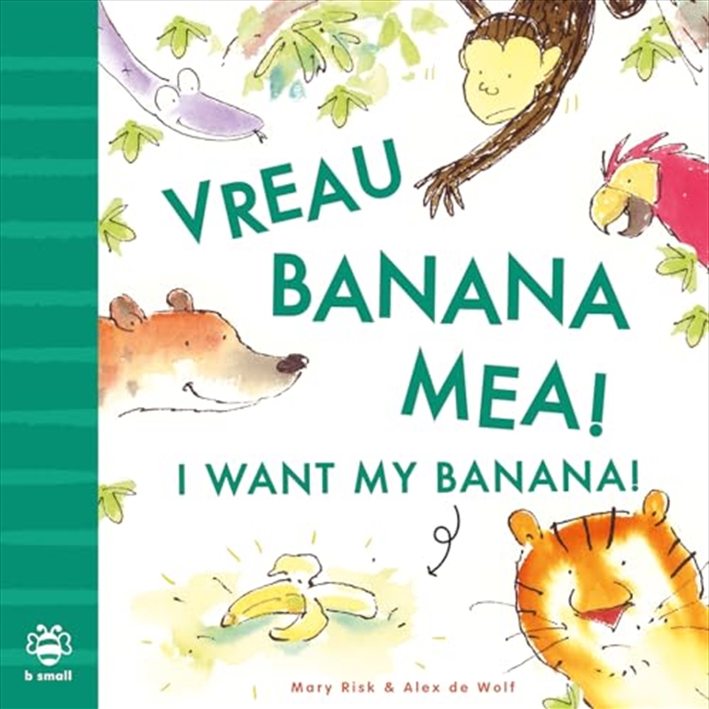 I Want My Banana! Romanian-English/Product Detail/Early Childhood Fiction Books