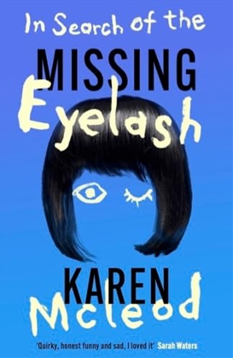 In Search Of The Missing Eyelash/Product Detail/General Fiction Books