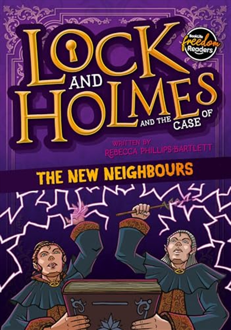 Lock And Holmes: And The Case Of The New Neighbours/Product Detail/Childrens