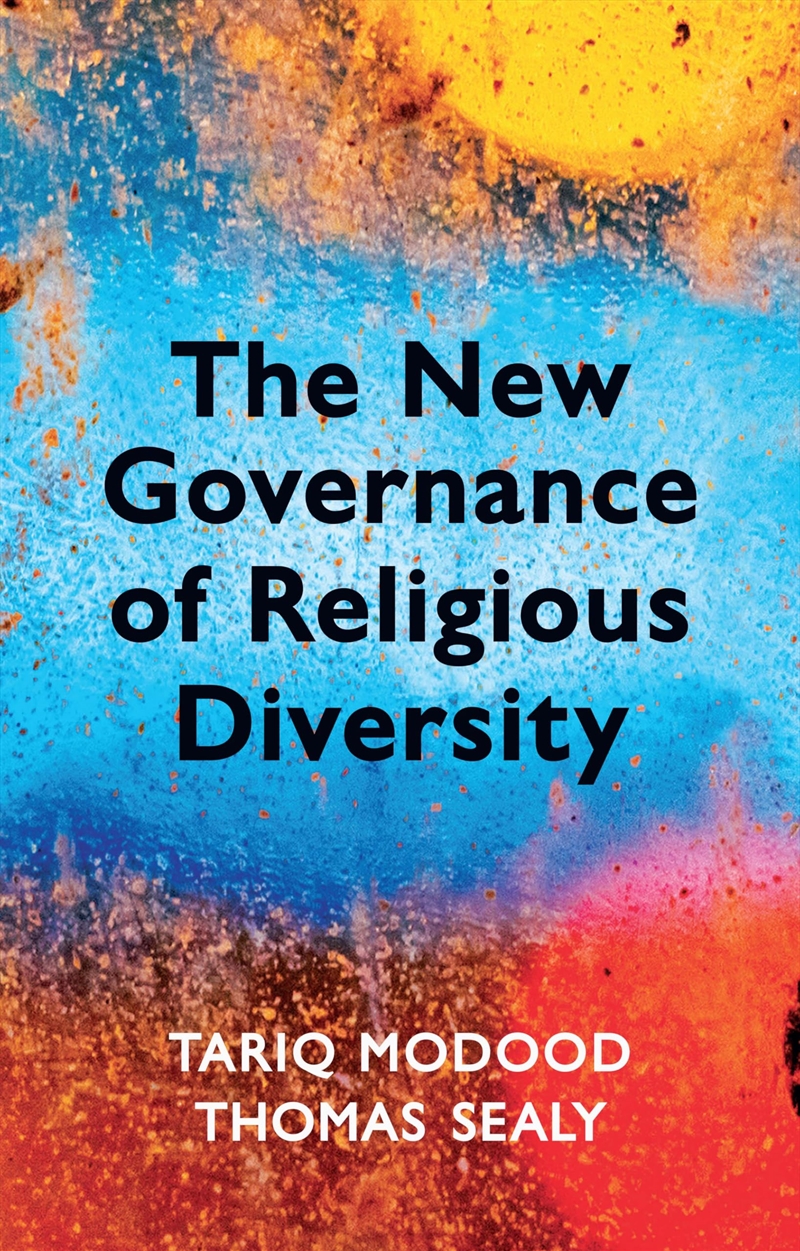 The New Governance of Religious Diversity/Product Detail/Politics & Government