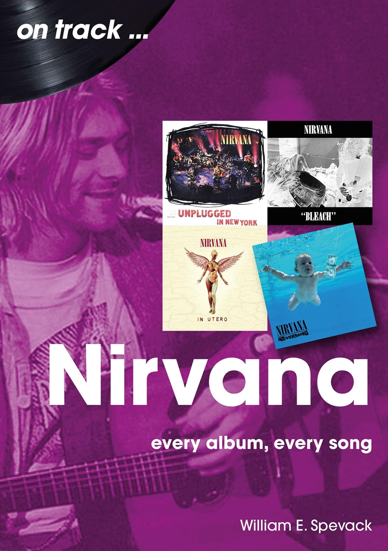 Nirvana: every album, every song/Product Detail/Arts & Entertainment